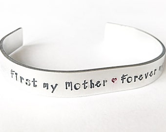 First My Mother Forever My Friend - Mother Cuff Bracelet - Hand Stamped Cuff - Quote Jewelry - Gift For Her - Mothers Day Gift