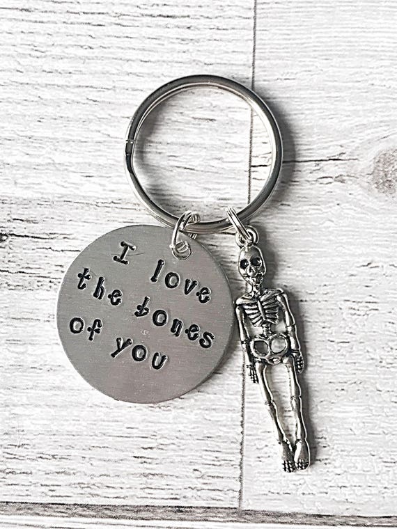 Skeleton Keyring, I Love the Bones of You,hand Stamped Keyring 