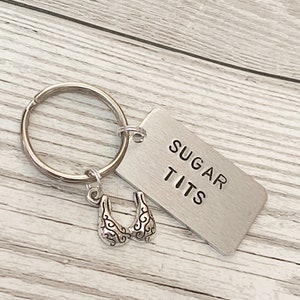 Sugar Tits Keyring Sugar Tits Keychain Funny Keyring Cheeky Keychain Hand Stamped Keyring Funny Gift Sweary Naughty image 9