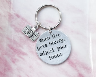 Hand Stamped Photography Keyring, When Life Gets Blurry Adjust Your Focus, Photography Quote, Gift For Photographer, Camera Keyring, Hobby