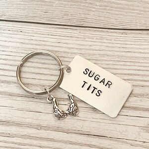 Sugar Tits Keyring Sugar Tits Keychain Funny Keyring Cheeky Keychain Hand Stamped Keyring Funny Gift Sweary Naughty image 4