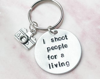 Hand Stamped Keyring - I Shoot People For A Living - Photography Quote - Gift For Photographer - Camera Charm - Hobby Keyring
