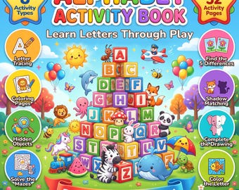 Puede incluir: Una portada de libro de actividades del alfabeto con una pirámide de bloques coloridos con letras, rodeada de animales de dibujos animados, un sol y globos. El texto dice Alphabet Activity Book, Learn Letters Through Play y Perfect for Ages 3-6.