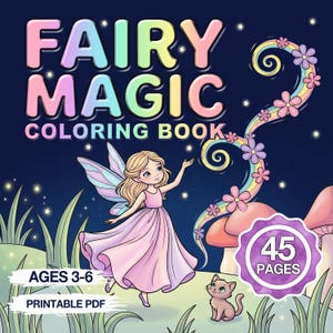 Magical Fairy Coloring Book for Kids Ages 3-6 – 45 Easy Pages (Printable PDF)