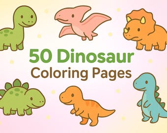 50 Dinosaur Coloring Pages, Dino Coloring Book for Kids, Cute Dinosaur Coloring Sheets, Boys Coloring Pages, Printable Coloring PDF