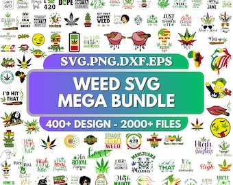 Weed SVG Bundle, Marijuanna Svg For Cricut, Cannabis Svg, Smoking Bundle,Weed Leaf Png, Svg, Dxf, Eps, Pdf