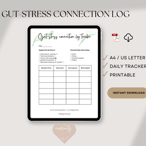 Peut inclure: Un journal de suivi de la connexion intestin-stress imprimable numériquement sur une tablette. Le journal comprend des sections pour les actions de soutien, l'état du corps et un suivi quotidien. Le texte "Gut-stress connection log Tracker" est en haut.