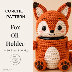 Fox Essential Oil Holder Crochet Pattern PDF | Amigurumi Car Diffuser Holder | Cute Fox Hanging Bottle Cozy | Crochet Animal Pattern