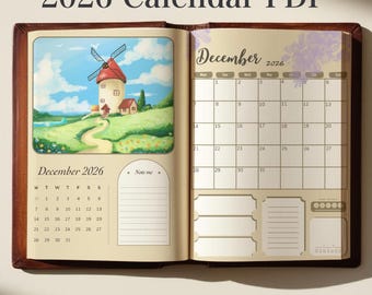 May include: Open notebook showing a 2026 calendar PDF. The left page has a landscape painting of a windmill and houses. The right page displays a December 2026 calendar grid with space for notes and a floral design. The cover is brown.