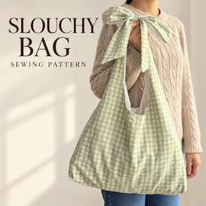 Slouchy Tie Bag Sewing Pattern: Beginner-Friendly Crossbody, Shoulder Bag (PDF Download)