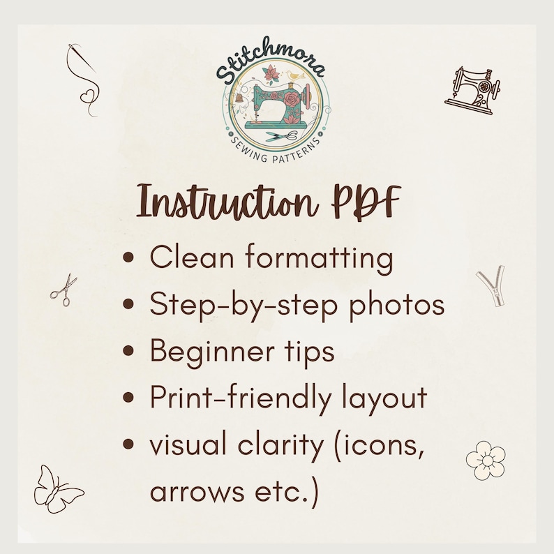 May include: A cream-coloured graphic with the text "Instruction PDF" and bullet points detailing features such as clean formatting and beginner tips. The Stitchmora logo features a sewing machine. Decorative icons of a needle, scissors, and a butterfly are included.