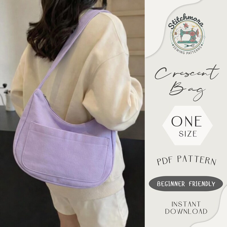 Crescent Bag Sewing Pattern | Beginner Friendly Shoulder Crossbody (PDF ...