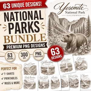 May include: A digital graphic bundle featuring 63 unique National Parks designs in PNG format at 300 DPI. The main image displays a detailed black and white sketch of a bear in Yosemite National Park, surrounded by smaller park illustrations.