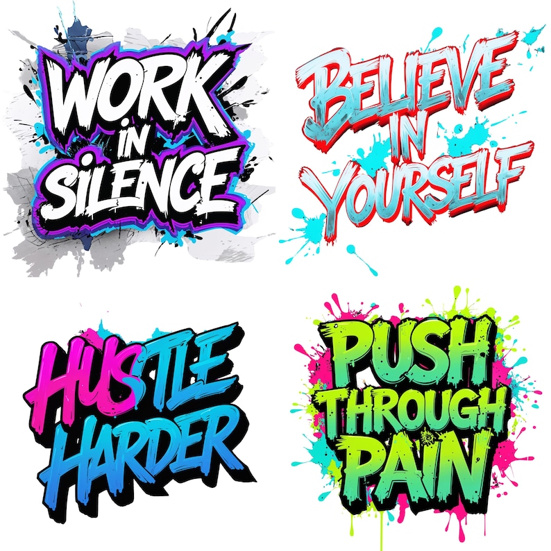 Graffiti Motivation Quotes PNG and SVG Clipart Bundle | Neon Splatter ...
