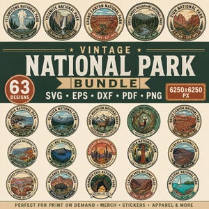 May include: A collection of 63 vintage National Park designs in a bundle. The designs are circular, featuring illustrations of various parks like Yellowstone, Yosemite, and Grand Canyon. The image includes the text "Vintage National Park Bundle" and file type options.