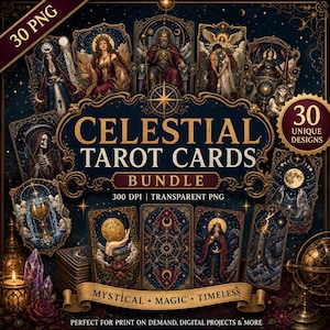 Puede incluir: Una colección digital de 30 cartas de tarot con ilustraciones celestiales y místicas complejas. El texto central dice CELESTIAL TAROT CARDS BUNDLE, con texto adicional que incluye 30 PNG, 30 UNIQUE DESIGNS, 300 DPI y MYSTICAL MAGIC TIMELESS.