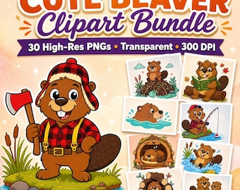 Cute Beaver Clipart PNG Bundle, Woodland Animal Png, Forest Nursery Art, Kids Party Decor, Lumberjack Design Set, Instant Download