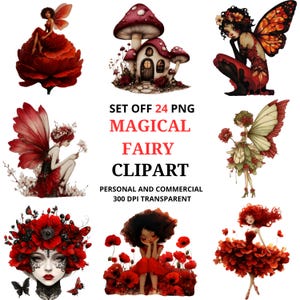 May include: A collection of nine digital illustrations featuring fairies and a mushroom house. The fairies are depicted in various poses and outfits, with red, green, and orange wings. The text reads "SET OFF 24 PNG MAGICAL FAIRY CLIPART".