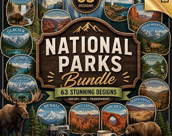 National Park Clipart, Travel Badge PNG, Sublimation Bundle, National Park Stickers, Camping Nature Art, Adventure Wall Decor, Wanderlust
