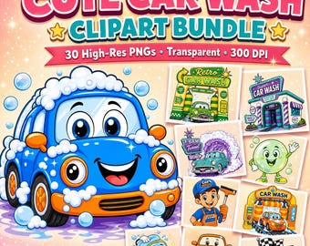 Car Wash Clipart PNG Bundle, Cute Car Cartoon Png, Kids Party Decor, Bubble Bath Design, Retro Car Wash Art, Instant Download