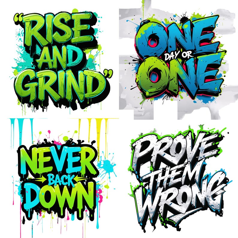 Graffiti Motivation Quotes PNG and SVG Clipart Bundle | Neon Splatter ...