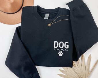 Embroidered Dog Mama Sweatshirt, Dog Lover Gift, Pet Mom Crewneck, Minimal Paw Design, Stickerei