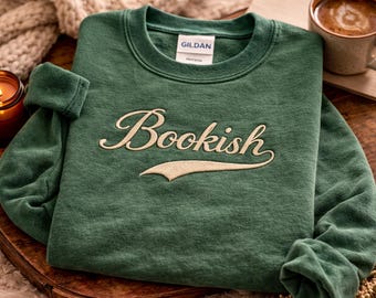 Bookish Embroidered Sweatshirt, Book Club Crewneck, Reader Gift, Custom Book Lover Shirt