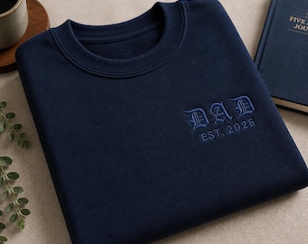 Custom Embroidered Dad Sweatshirt, Personalized Name, Est Date Gift, Minimal Crewneck