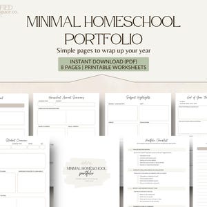 Op de afbeelding: Een minimalistische homeschool portfolio met eenvoudige pagina's om het jaar af te sluiten. Het ontwerp bevat afdrukbare werkbladen, met de tekst "Minimal Homeschool Portfolio" en "Instant Download (PDF)". De portfolio bevat 8 pagina's.