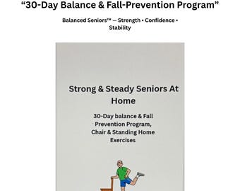 30-Day Balance Program for Seniors: Fall Prevention Exercises
