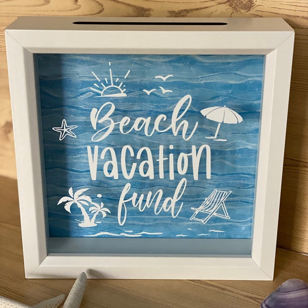 Beach Vacation Fund Bank, Personalized, Memories, Shadow Box, Travel, Birthday, Wedding, Anniversary, Honeymoon, Shower