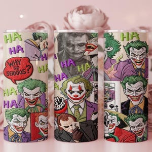 May include: Three stainless steel tumblers with Joker designs. The tumblers feature images of the Joker, the word "HA" in green and purple, and the phrase "WHY SO SERIOUS?" in a red speech bubble.