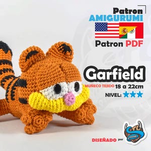 May include: A crochet amigurumi Garfield cat with orange and black stripes, white muzzle, and pink nose. Text includes: Patron AMIGURUMI, Patron PDF, Garfield, MUÑECO TEJIDO 18 a 22cm, NIVEL: 3 stars, DISEÑADO por, and flags of the USA, Spain, and Mexico.