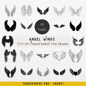 May include: A collection of angel wing designs in various styles, including detailed line art and solid black silhouettes. The image includes the text "Angel Wings" and "59 Files" on a neutral background. The designs are labeled as transparent PNG files.