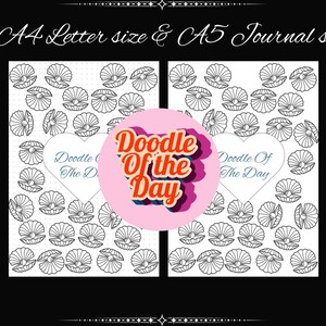 Può includere: Pagine di diario in bianco e nero con illustrazioni di conchiglie. Il testo "A4 Letter size & A5 Journal size" è in alto. Un cerchio rosa con "Doodle Of the Day" è al centro. Le parole "Doodle Of The Day" sono anche sulle pagine.