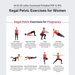 May include: Printable PDF and JPG guide for Kegel pelvic exercises for women. The guide includes illustrations of various exercises, such as squats, side planks, and spinal balance, with instructions for each pose. The text includes "Kegel Pelvic Exercises for Pregnancy".