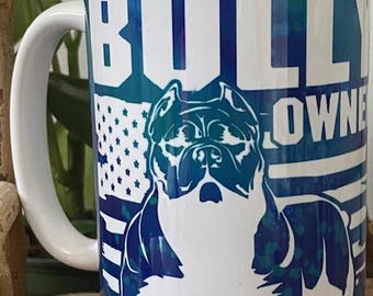 American Bully Owner Mug | Pitbull Lover Coffee Cup |