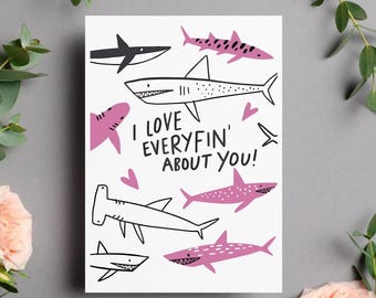 Shark Love Card, I Love Everyfin About You, Ocean Pun Greeting Card
