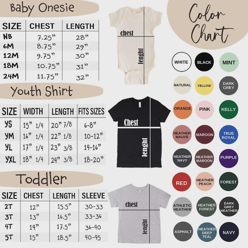 May include: A size and color chart for baby onesies, youth shirts, and toddler shirts. It includes tables with chest, length, and sleeve measurements in inches, illustrations of three shirts with dimension lines, and a color palette of 24 circles.