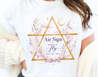 Air Sign Shirt, Born To Fly Tee, Celestial Botanical Gift, Astrology Tee, Comfort Colors Tee, Elemental Affirmations