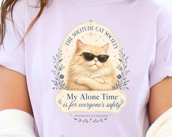 Solitude Cat Society Shirt, My Alone Time Tee, Funny Introvert Cat Shirt, Boundaries Are Beautiful Gift, Comfort Colors Tee, Cat Lover Gift