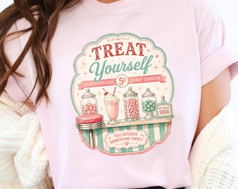 Treat Yourself Shirt, Retro Soda Fountain Tee, Vintage Candy Gift, Funny Candy Lover Tee, Comfort Colors Tee, Candy Shoppe Collection