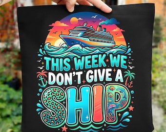Diese Woche geben wir kein Schiff Png, Sublimationsdesign-Download, Cruise Life Png, Urlaub Png, Hallo Sommer Png, Sublimationsdesigns Download
