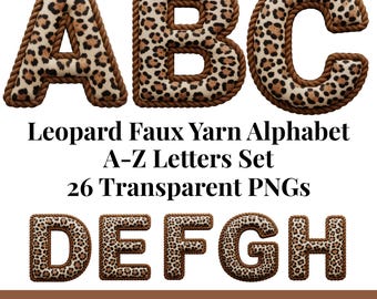 Leopard Faux Yarn Alphabet PNG, Latch Hook Yarn Png, Leopard Alphabet, Cozy Yarn Knitted Letters, Knitted Alphabet, Alphabet Bundle