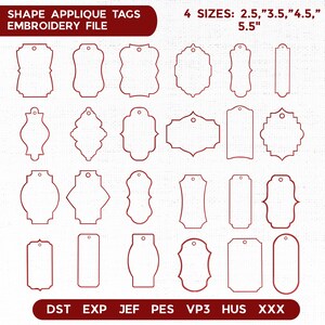 May include: A digital embroidery file set featuring twenty-four distinct red outline shapes for applique tags. The text reads SHAPE APPLIQUE TAGS EMBROIDERY FILE, 4 SIZES: 2.5, 3.5, 4.5, 5.5 inches, and file formats DST, EXP, JEF, PES, VP3, HUS, XXX.