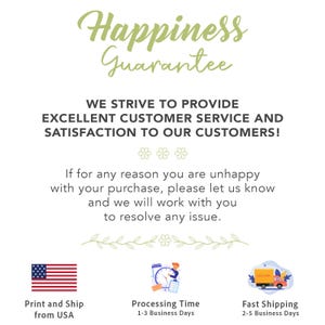 May include: White background with the text "Happiness Guarantee" in a green, cursive font. Below, it states a commitment to excellent customer service. Additional text includes a promise to resolve any purchase issues. Graphics of the American flag, a clock, and a delivery truck are also present.