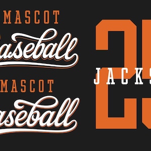 May include: A black background featuring baseball-themed graphics in orange and white. The word "MASCOT" is above and below the word "Baseball" in a script font. To the right is the number "25" in orange with the name "JACKSON" in white.