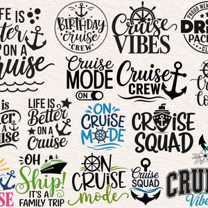 May include: A selection of black and white cruise-themed designs featuring nautical imagery. The designs include phrases such as "Life is Better on a Cruise," "Cruise Vibes," and "Cruise Squad," alongside anchors and ship wheels.