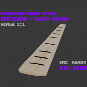 Puede incluir: Un modelo 3D digital de un diapasón de bajo de madera clara con incrustaciones rectangulares negras. El texto dice: PRECISION BASS STYLE FRETBOARD + BLOCK INLAYS, SCALE 1:1, CNC READY, STL STEP. El diseño se muestra sobre una cuadrícula.