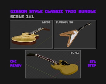Gibson Style Classic Guitar Trio 1:1 | Les Paul 1959, SG 1961, Flying V 1958 | STL + STEP cnc files
